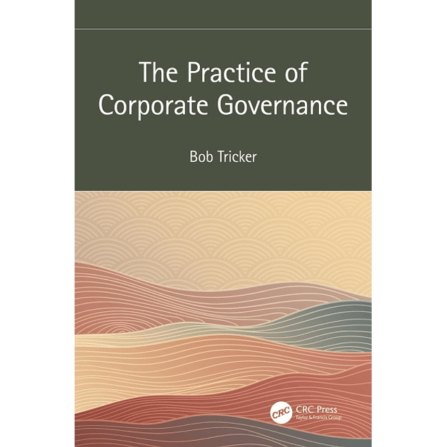 The Practice of Corporate Governance