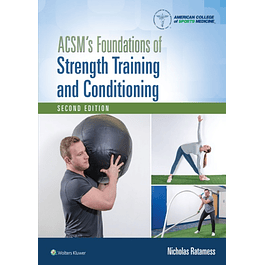  ACSM's Foundations of Strength Training and Conditioning 