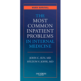 The Most Common Inpatient Problems in Internal Medicine: Ward Survival