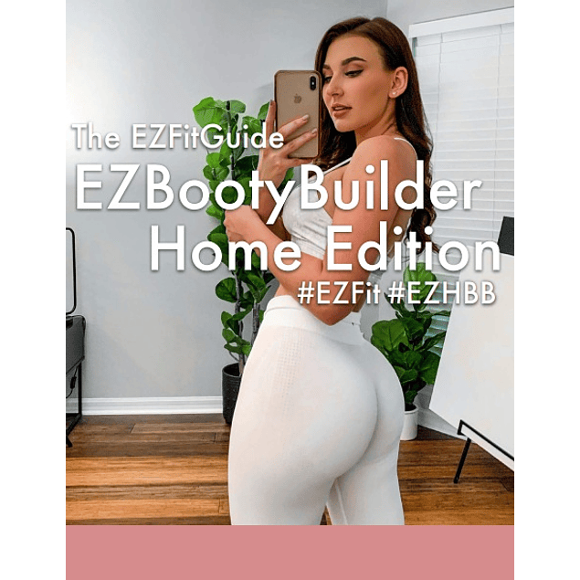 EZ Booty Builder Home Edition 
