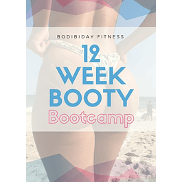 12 Week Booty Bootcamp