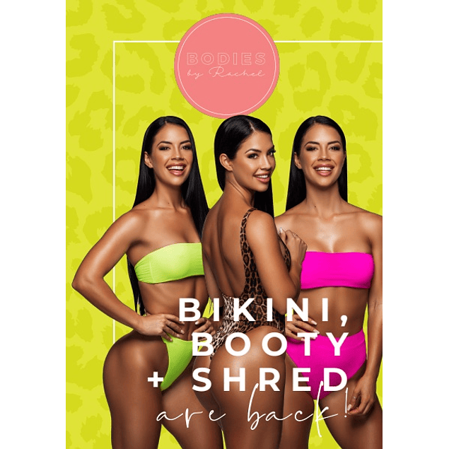 Bikini, Booty, & Shred 