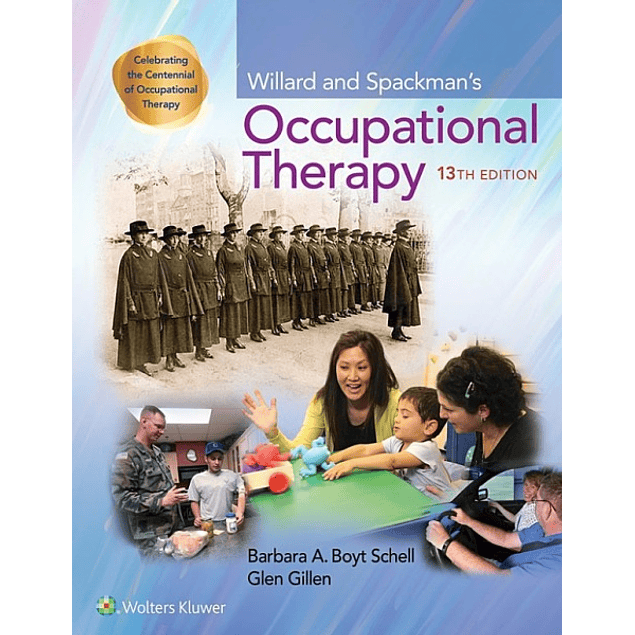  Willard and Spackman's Occupational Therapy
