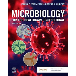 Microbiology for the Healthcare Professional