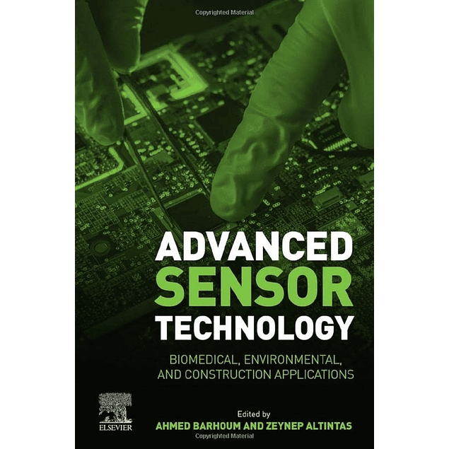 Advanced Sensor Technology: Biomedical, Environmental, and Construction Applications