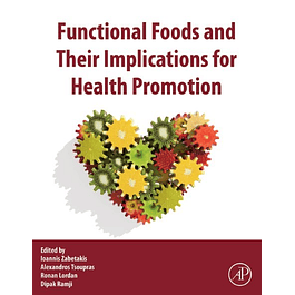 Functional Foods and their Implications for Health Promotion