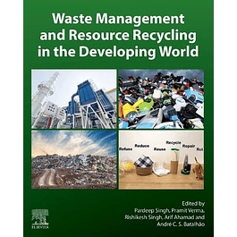 Waste Management and Resource Recycling in the Developing World