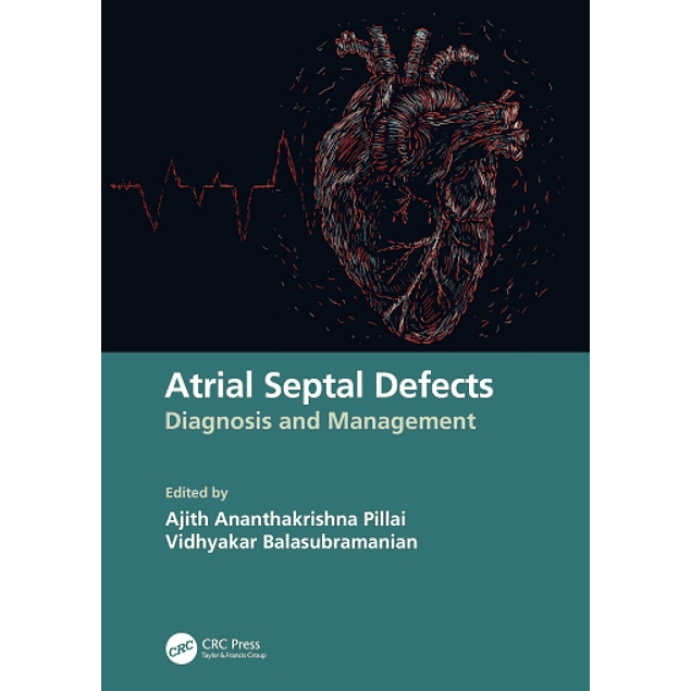 Atrial Septal Defects: Diagnosis and Management