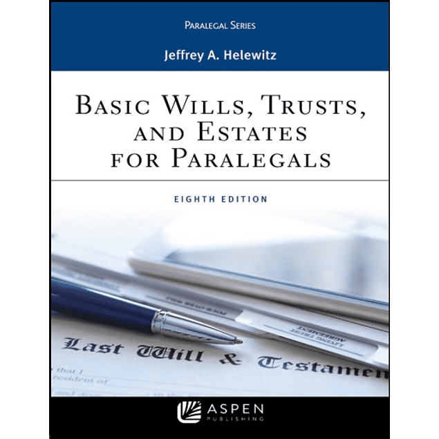 Basic Wills, Trusts, and Estates for Paralegals