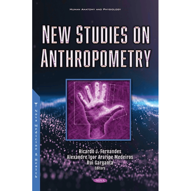 New studies on Anthropometry