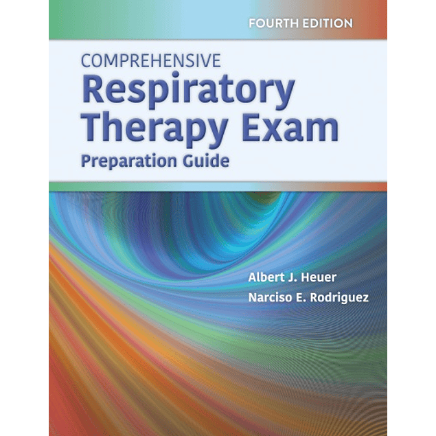 Comprehensive Respiratory Therapy Exam Preparation