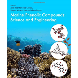Marine Phenolic Compounds: Science and Engineering