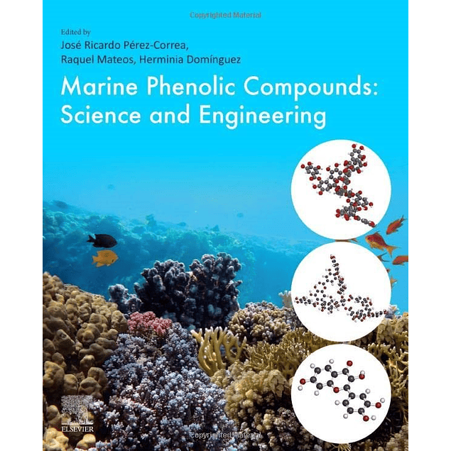 Marine Phenolic Compounds Science and Engineering