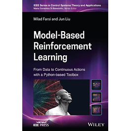 Model-Based Reinforcement Learning: From Data to Continuous Actions with a Python-based Toolbox