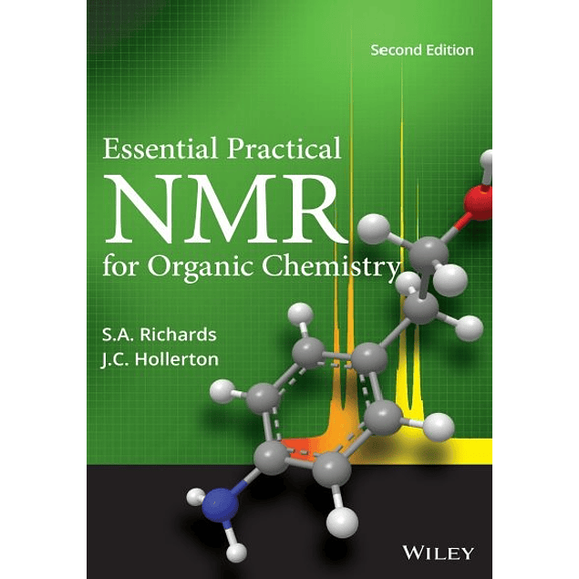 Essential Practical NMR for Organic Chemistry