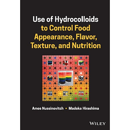 Use of Hydrocolloids to Control Food Appearance, Flavor, Texture, and Nutrition