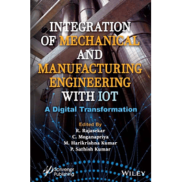 Integration of Mechanical and Manufacturing Engineering with IoT: A Digital Transformation