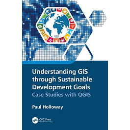 Understanding GIS through Sustainable Development Goals: Case Studies with QGIS 