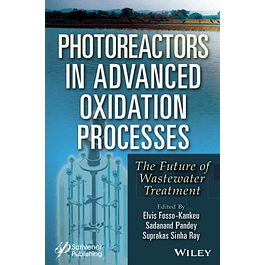 Photoreactors in Advanced Oxidation Process: The Future of Wastewater Treatment