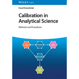 Calibration in Analytical Science: Methods and Procedures 