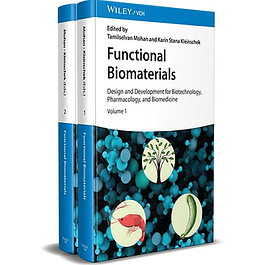 Functional Biomaterials: Design and Development for Biotechnology, Pharmacology, and Biomedicine, 2 Volumes