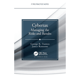 Cybertax: Managing the Risks and Results 