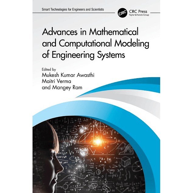 Advances in Mathematical and Computational Modeling of Engineering Systems