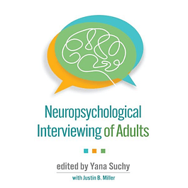 Neuropsychological Interviewing of Adults