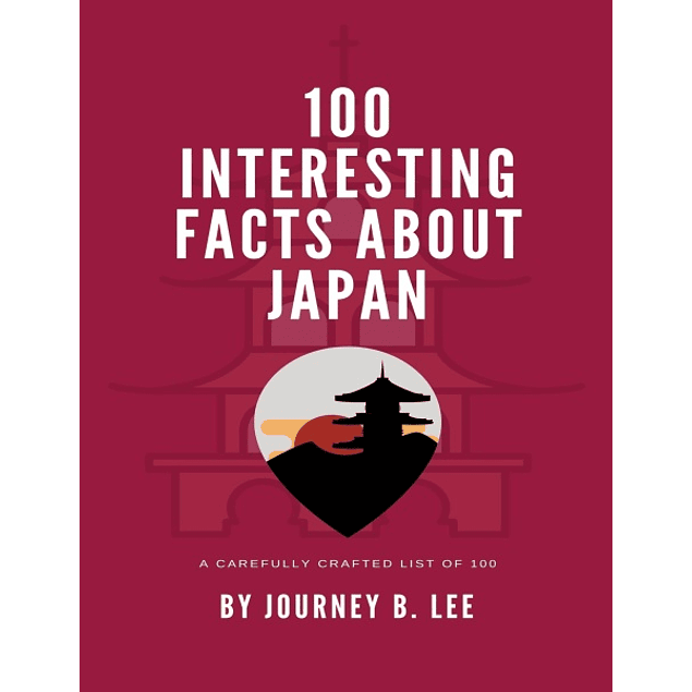 100 Interesting Facts About Japan 