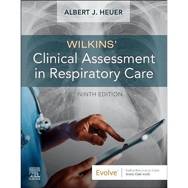Wilkins' Clinical Assessment in Respiratory Care 