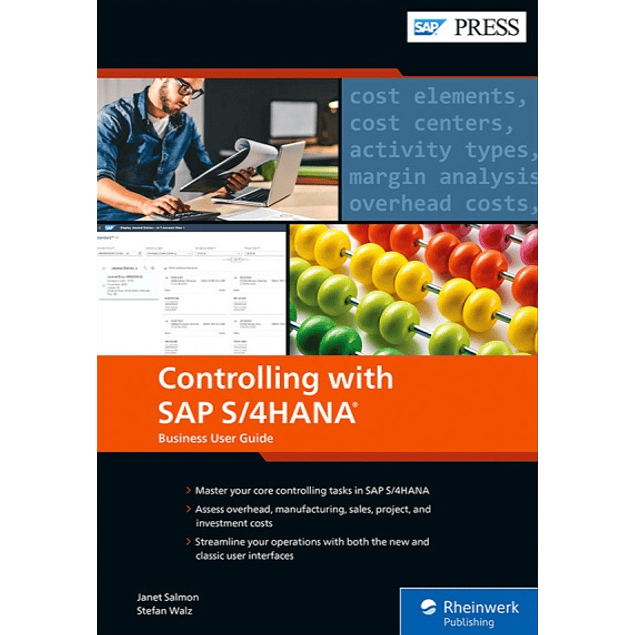  Controlling with SAP S/4HANA: The Official Business User Guide 
