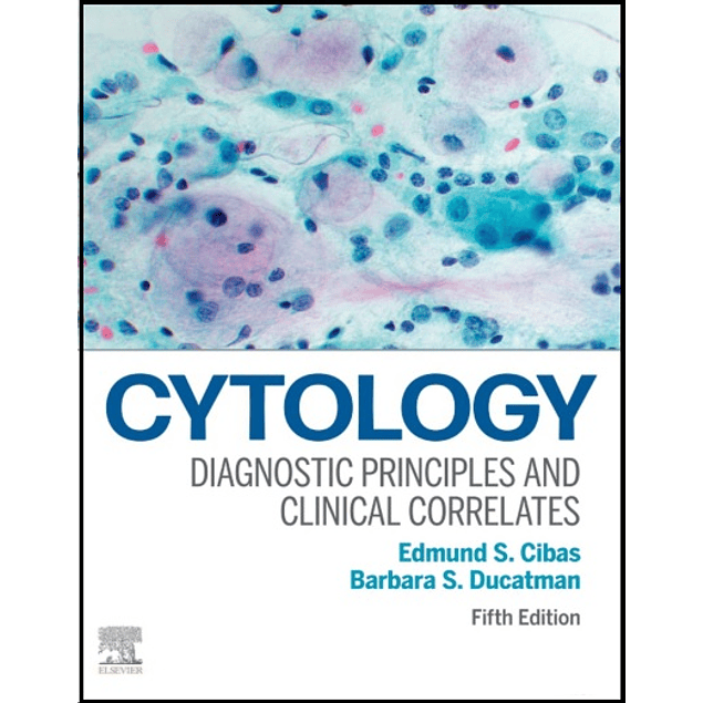 Cytology: Diagnostic Principles and Clinical Correlates 