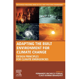 Adapting the Built Environment for Climate Change: Design Principles for Climate Emergencies