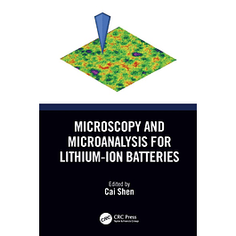 Microscopy and Microanalysis for Lithium-Ion Batteries 