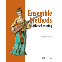 Ensemble Methods for Machine Learning