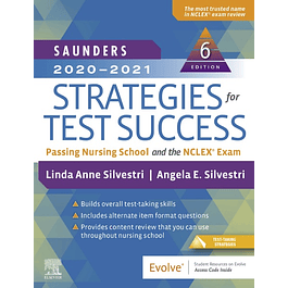 Saunders 2020-2021 Strategies for Test Success: Passing Nursing School and the NCLEX Exam