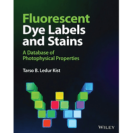 Fluorescent Dye Labels and Stains: A Database of Photophysical Properties 