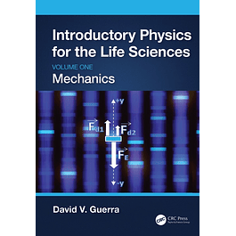 Introductory Physics for the Life Sciences: Mechanics