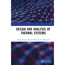 Design and Analysis of Thermal Systems