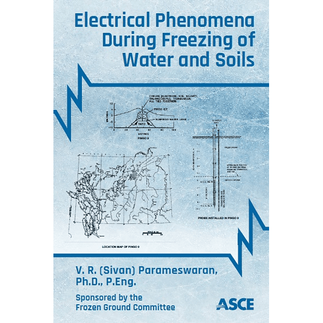 Electrical Phenomena During Freezing of Water and Soils