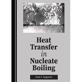 Heat Transfer in Nucleate Boiling