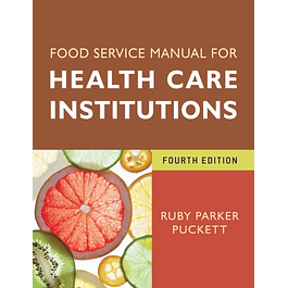 Foodservice Manual for Health Care Institutions