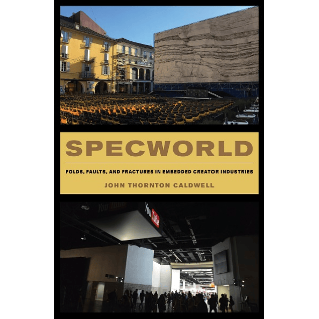 Specworld: Folds, Faults, and Fractures in Embedded Creator Industries