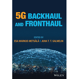 5G Backhaul and Fronthaul