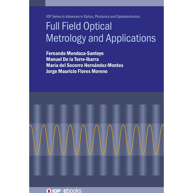 Full Field Optical Metrology Applications