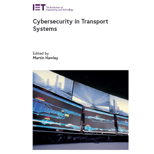 Cybersecurity in Transport Systems