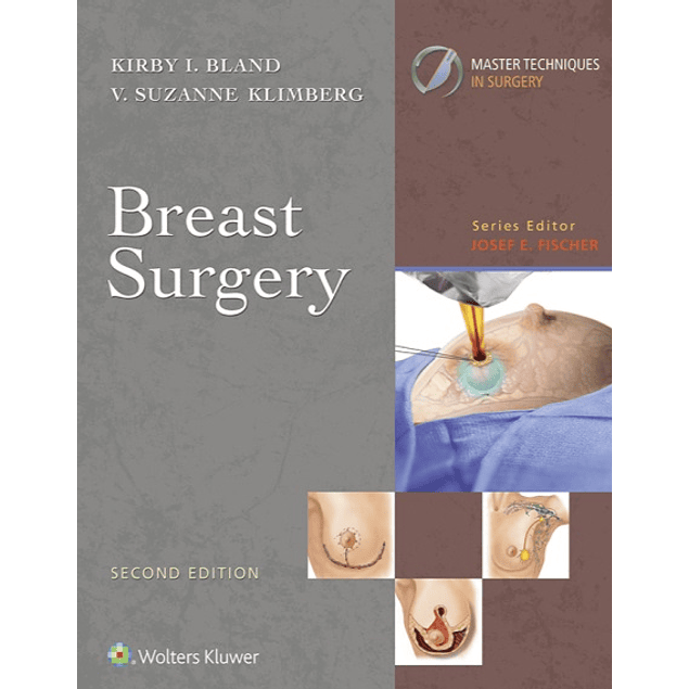 Master Techniques in Surgery: Breast Surgery 