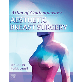 Atlas of Contemporary Aesthetic Breast Surgery: A Comprehensive Approach
