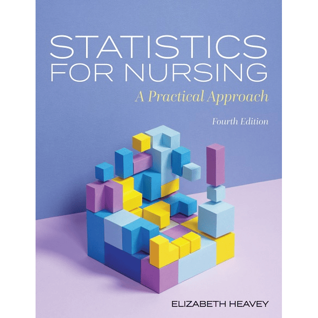  Statistics for Nursing: A Practical Approach 
