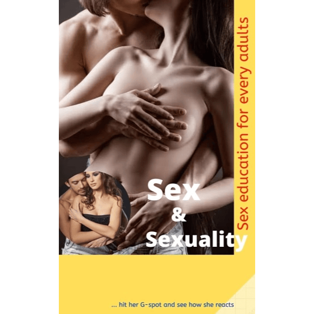 Sex and sexuality: For every women